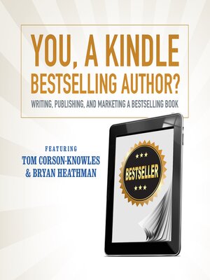 cover image of You, a Kindle Bestselling Author?